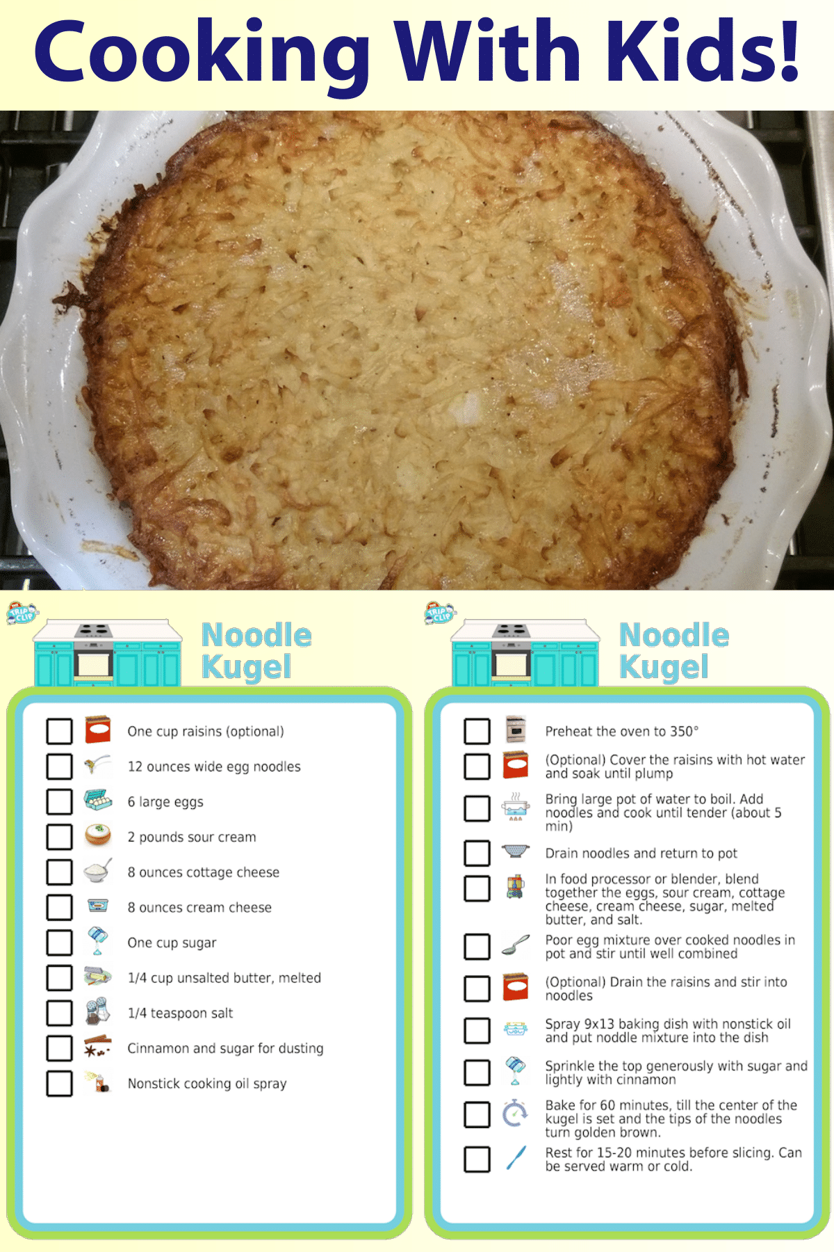 Picture checklist showing recipe for making noodle kugel