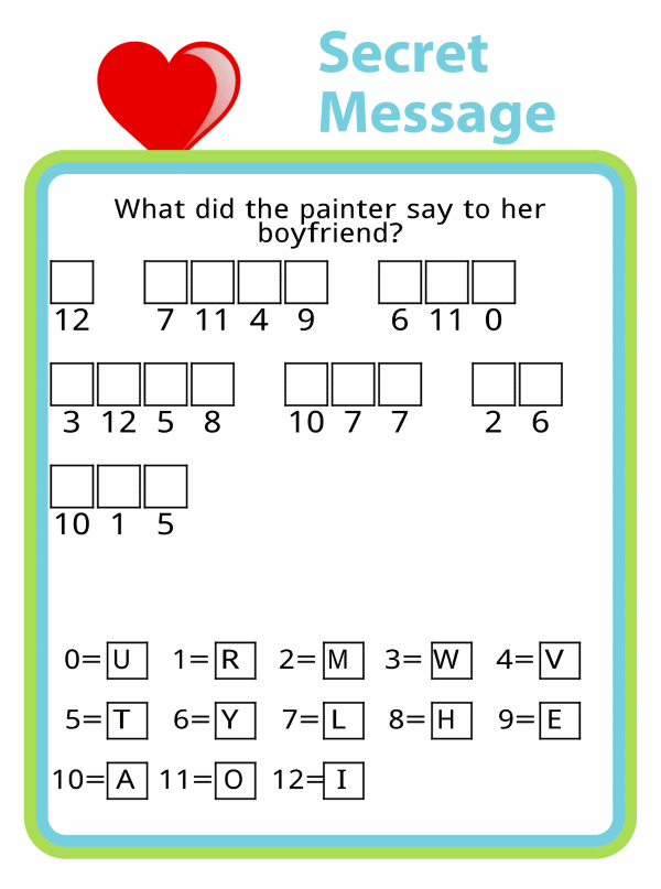 Secret message puzzle with a clue ‘What did the painter say to her boyfriend?’