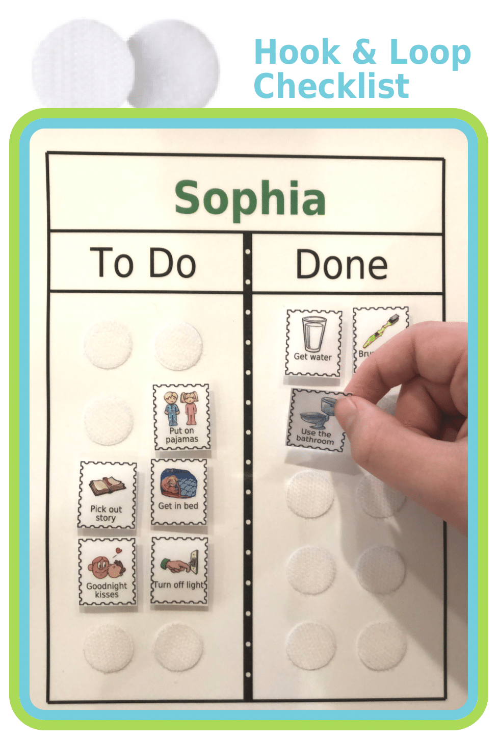 White hook and loop To Do / Done Board with Sophia in green at the top