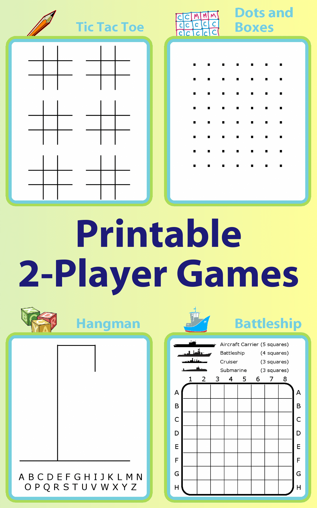 Four games: hangman, tic tac toe, battleship, dots and boxes