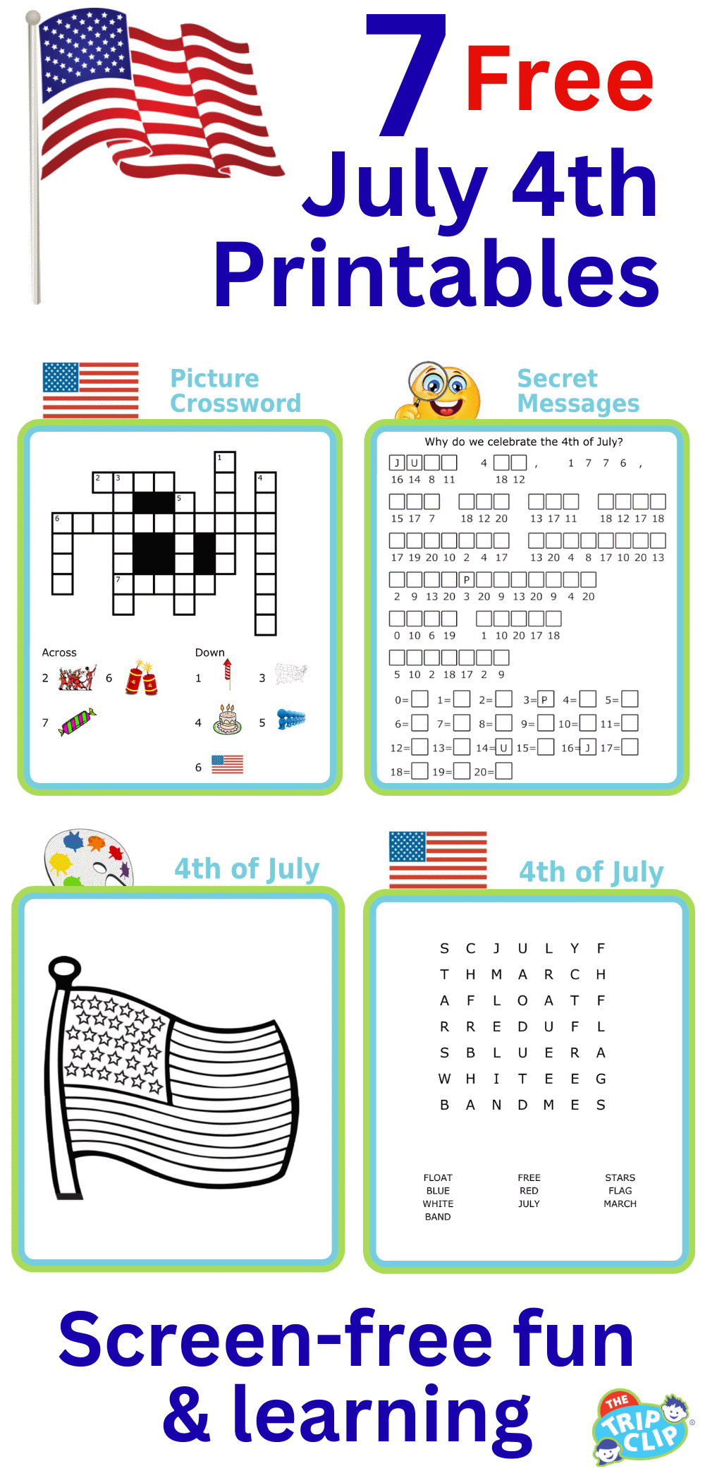 4th of July coloring, crossword,word search, and secret message puzzles