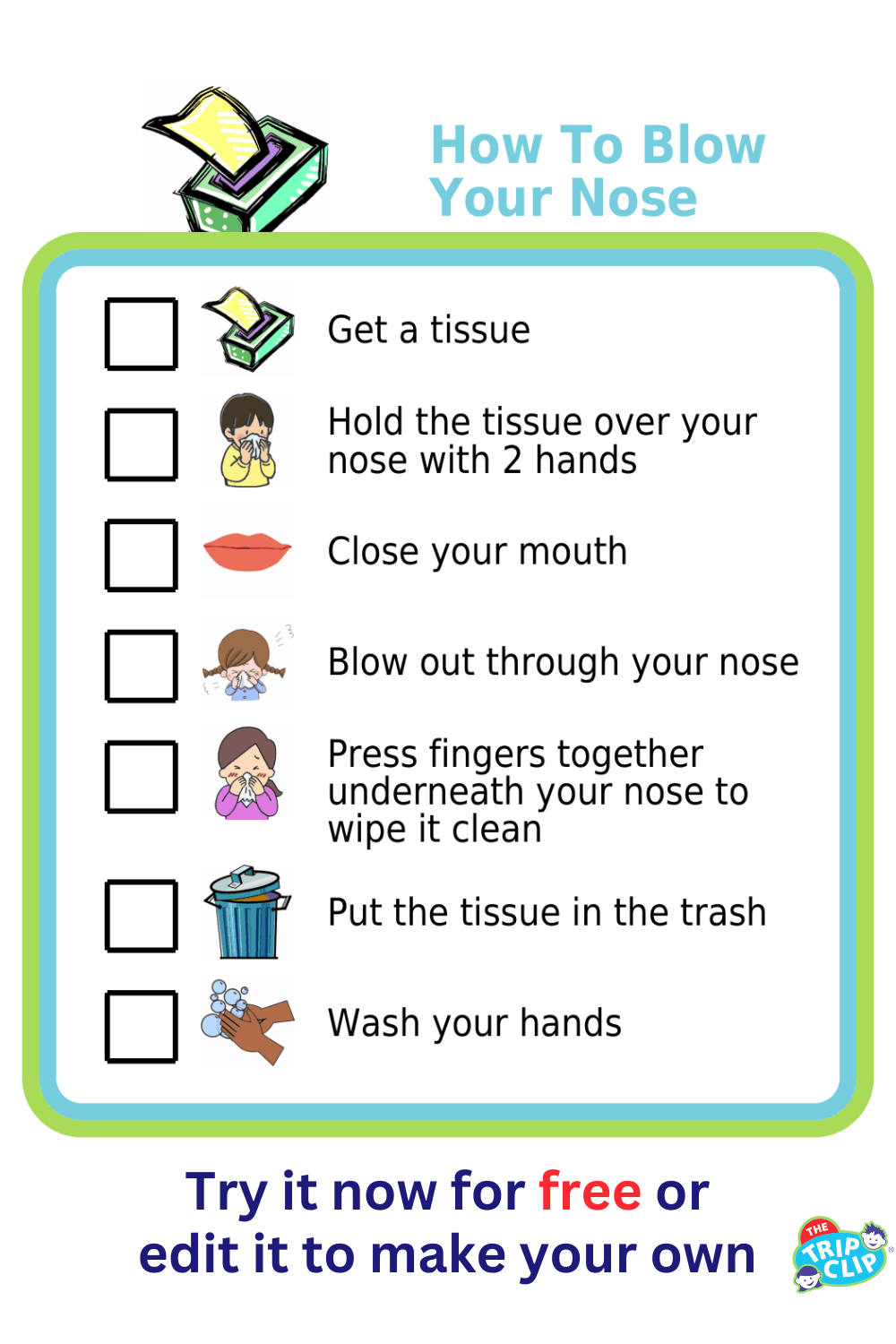 Picture checklist showing the steps for how to blow your nose
