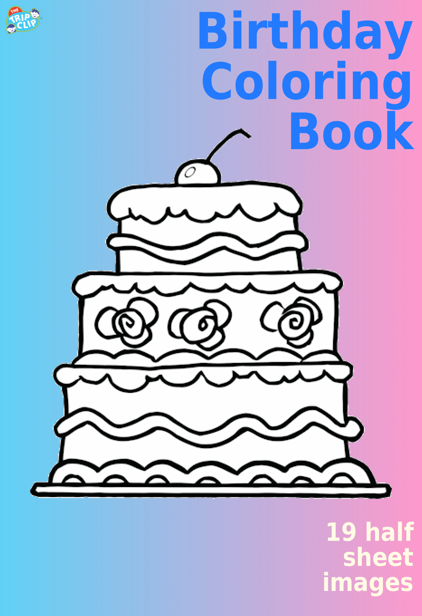 Birthday coloring book with 19 themed pictures