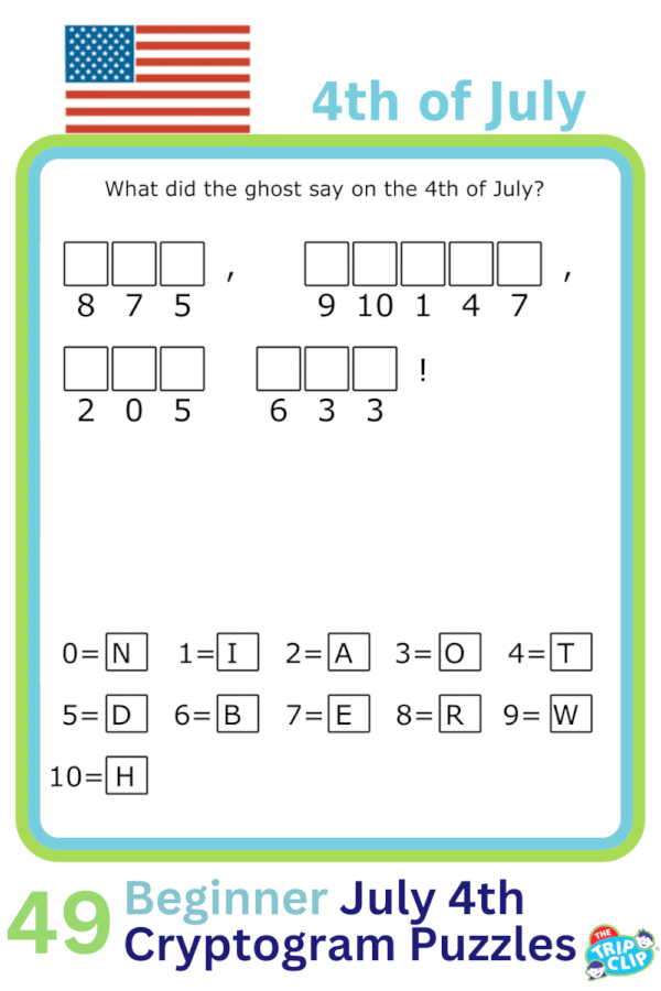 Secret message puzzles: 49 4th of July-Themed Cryptogram Riddles