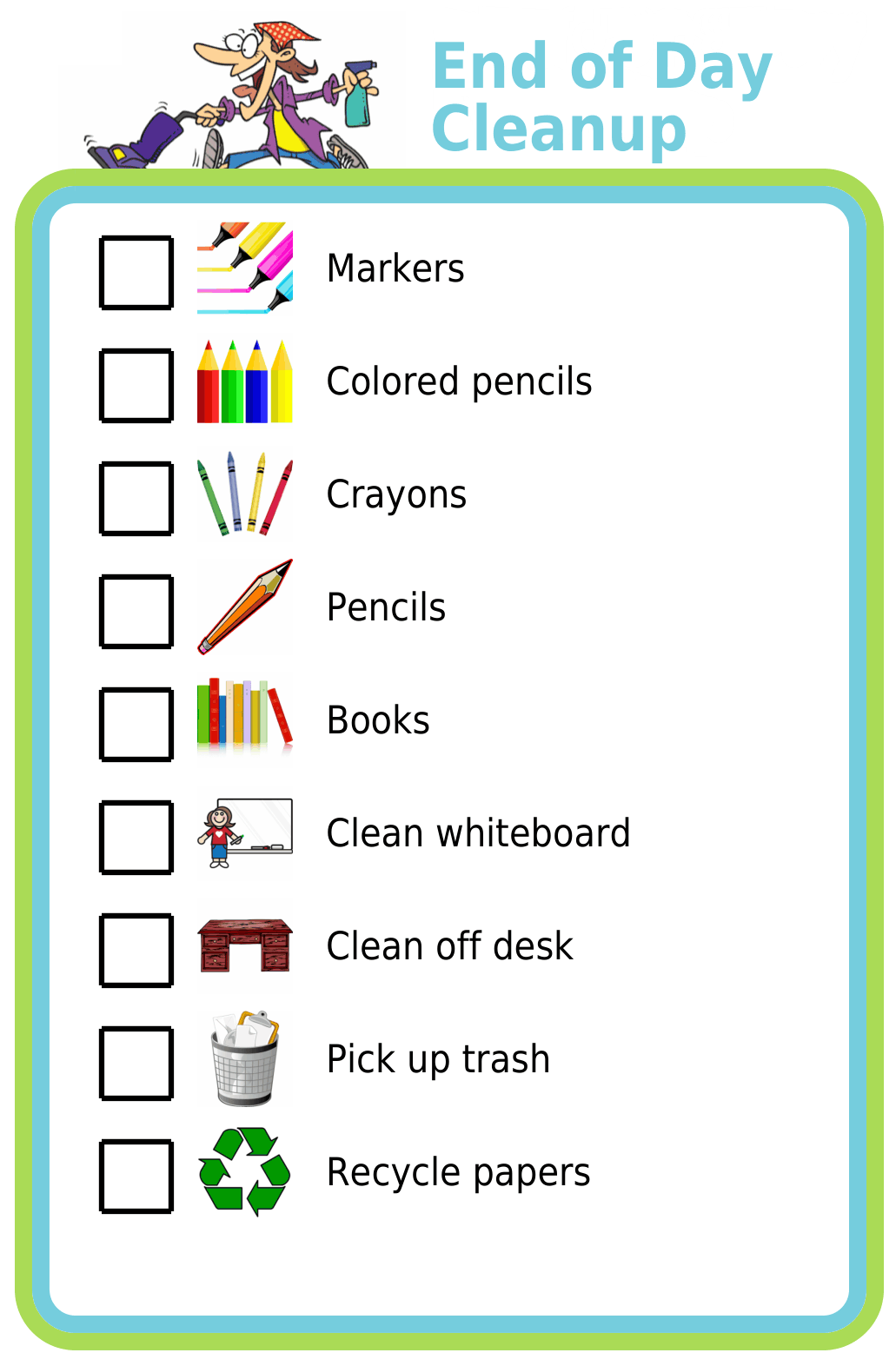 Picture checklist showing classroom items to clean up at the end of school