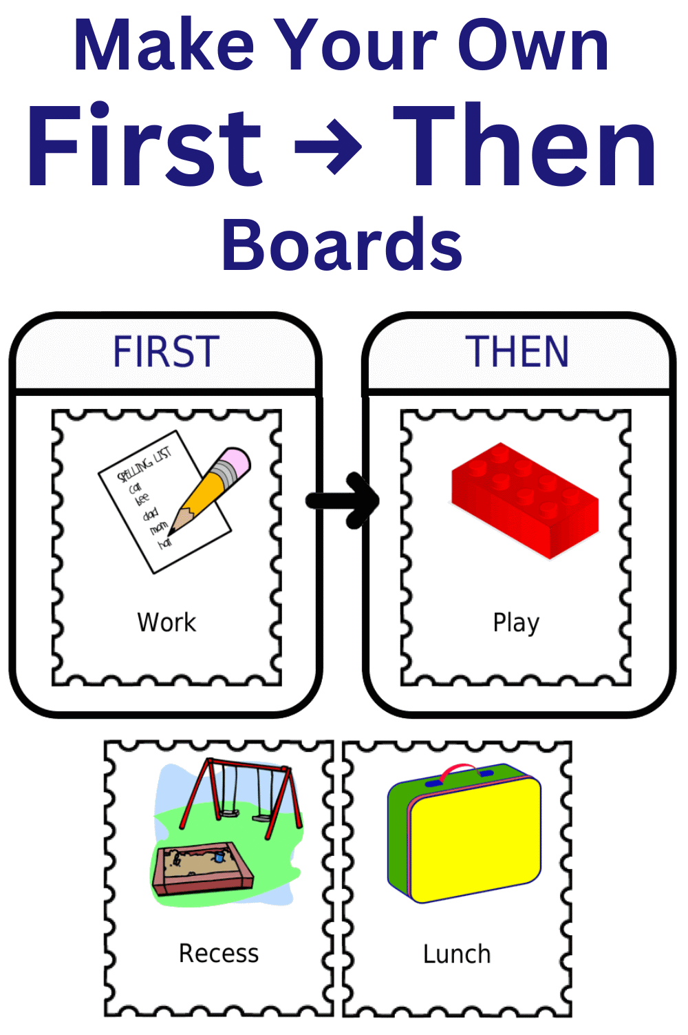 Sampe First→Then board showing work/play, recess/lunch, bathroom/candy, bath/story