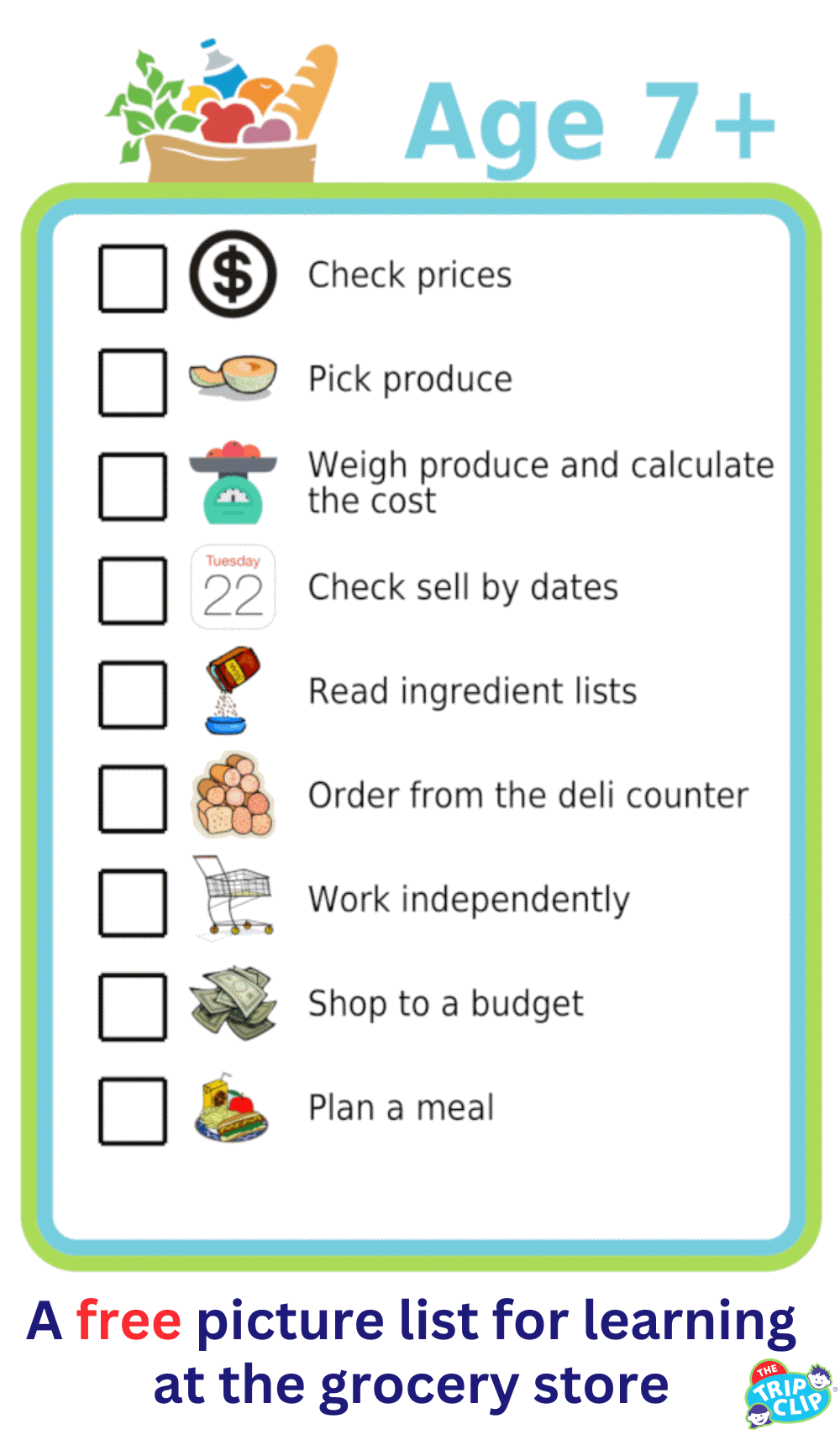 Picture checklist showing learning opportunities at the grocery store for kids 7 and up