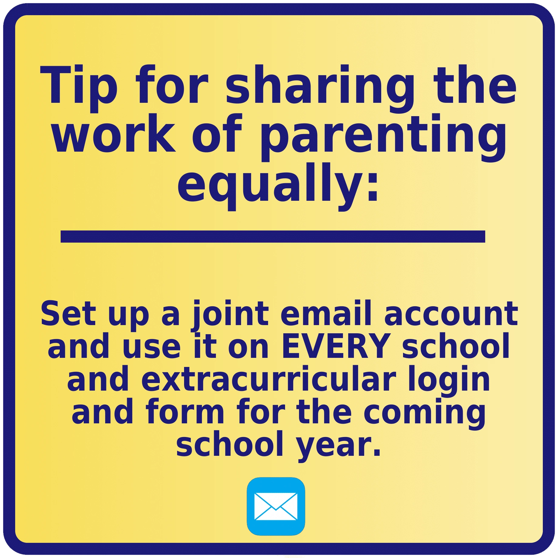 Text with tip for sharing the parenting load equally: joint email address