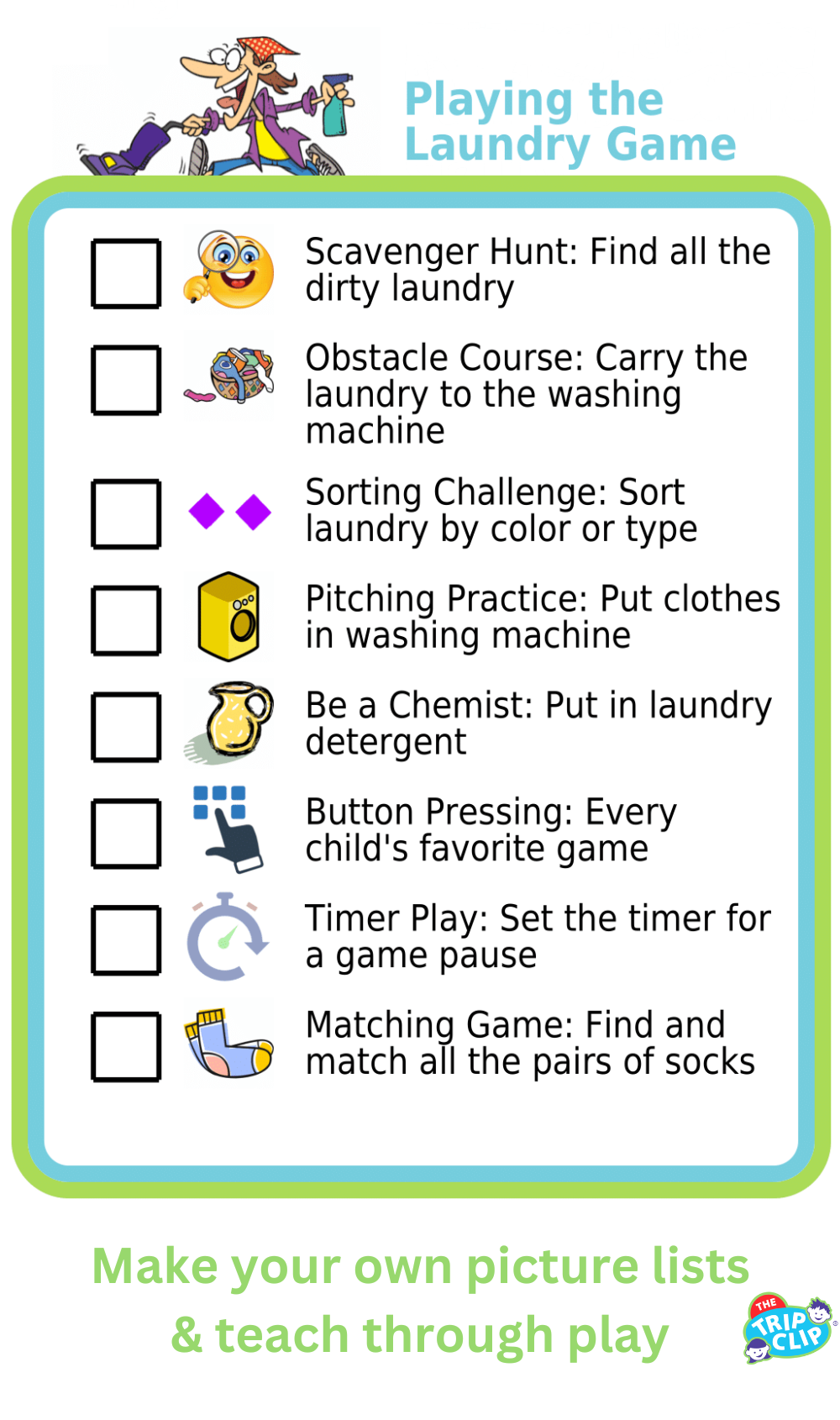 Picture checklist turning laundry into a game