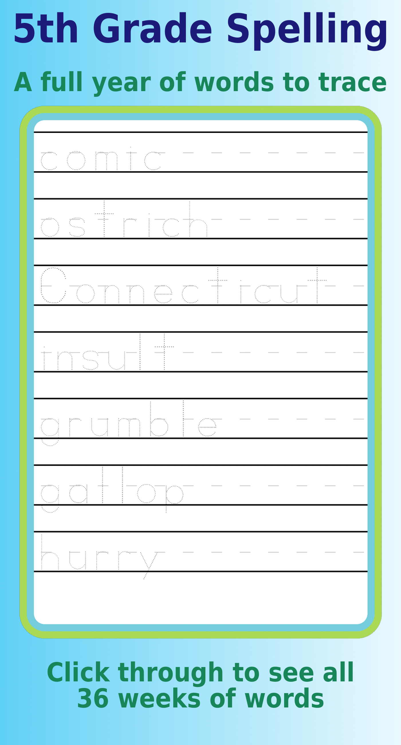 5th Grade Spelling Curriculum: letter tracing