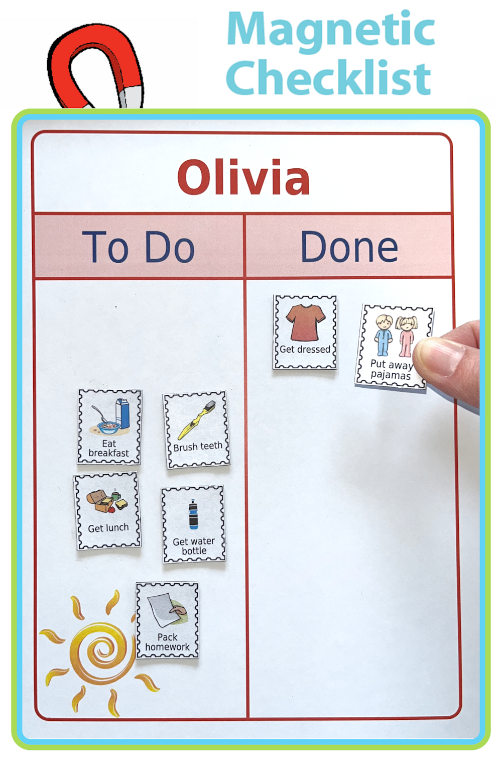 Magnetic To Do /  Done board with child’s name at top and morning routine magnets