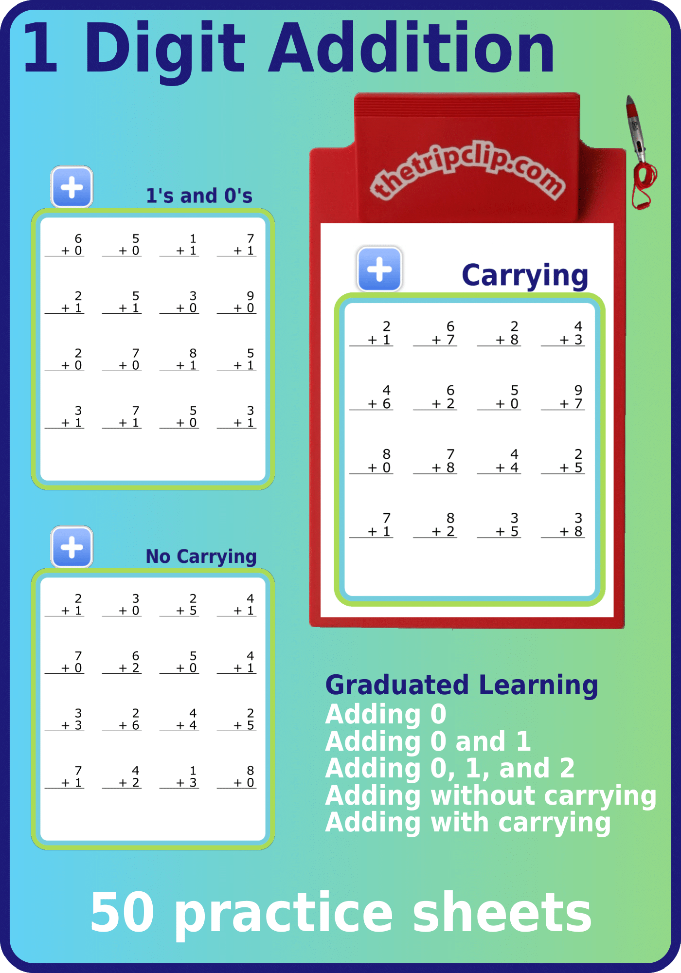 50 math practice sheets adding 0s, 1s, no carrying, carrying