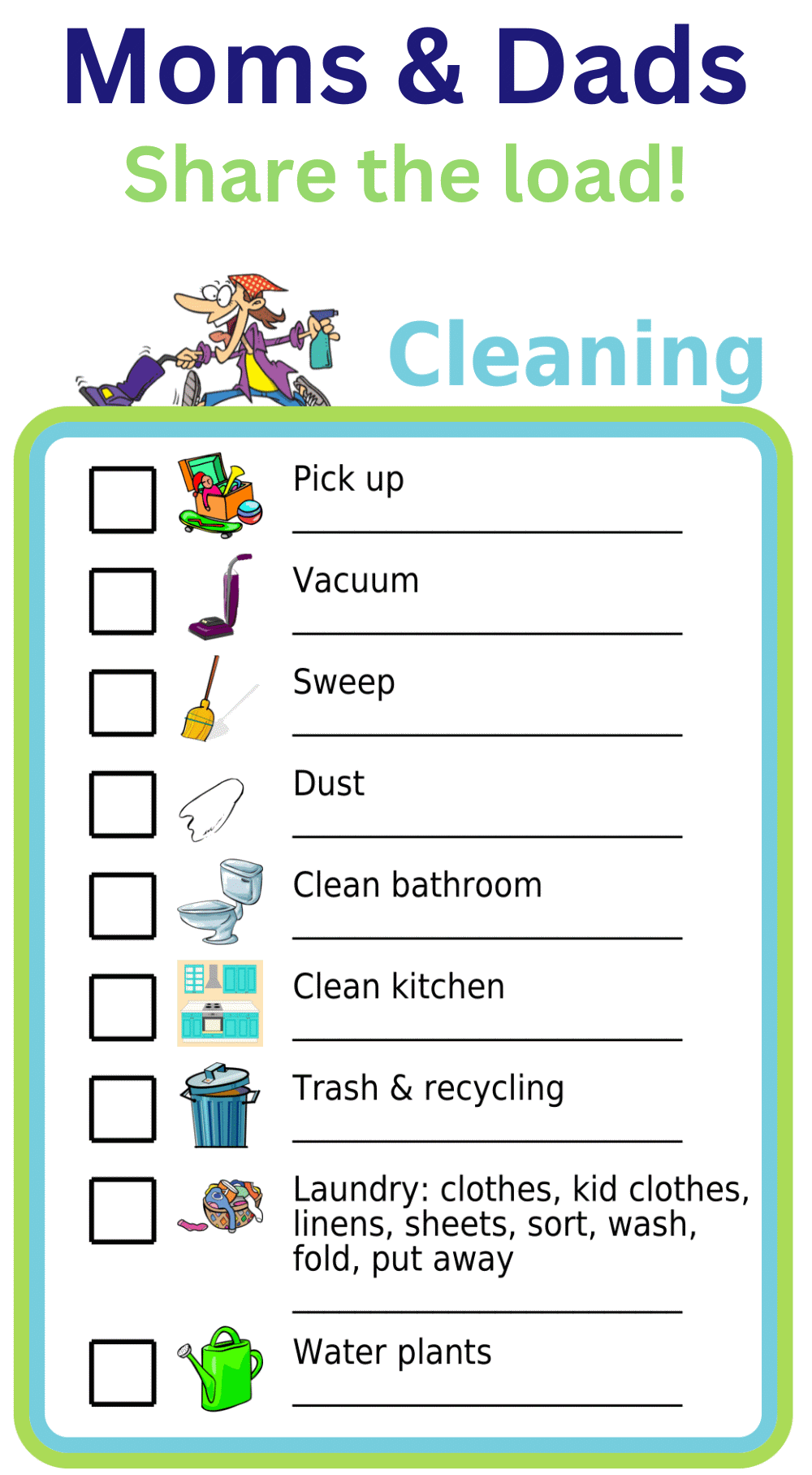 Editable worksheet showing 9 cleaning tasks: pick up, vacuum, sweep, dust, clean bathroom, clean kitchen, trash/recycling, laundry, plants