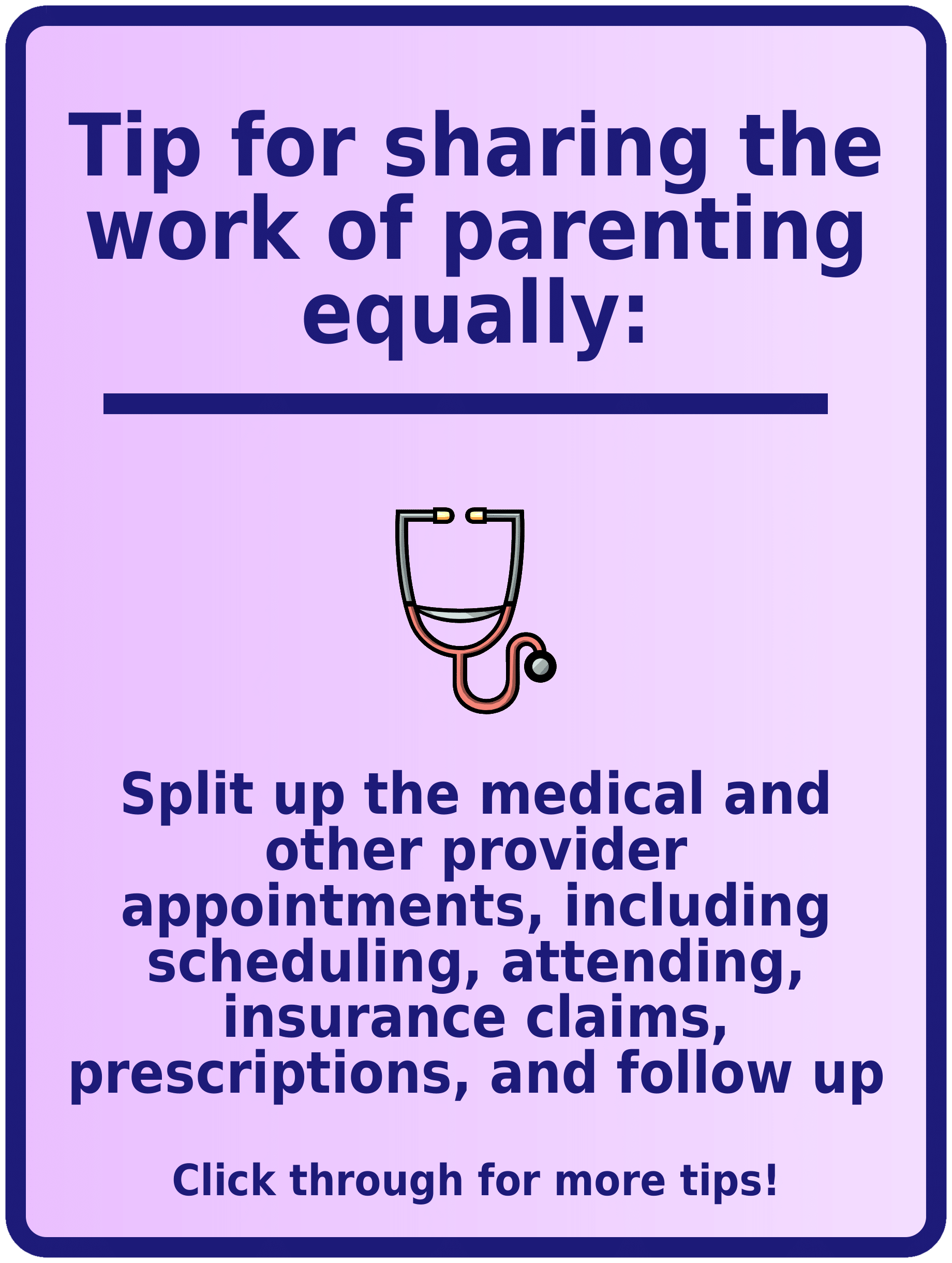 Text with tip for sharing the parenting load equally: share medical appointments