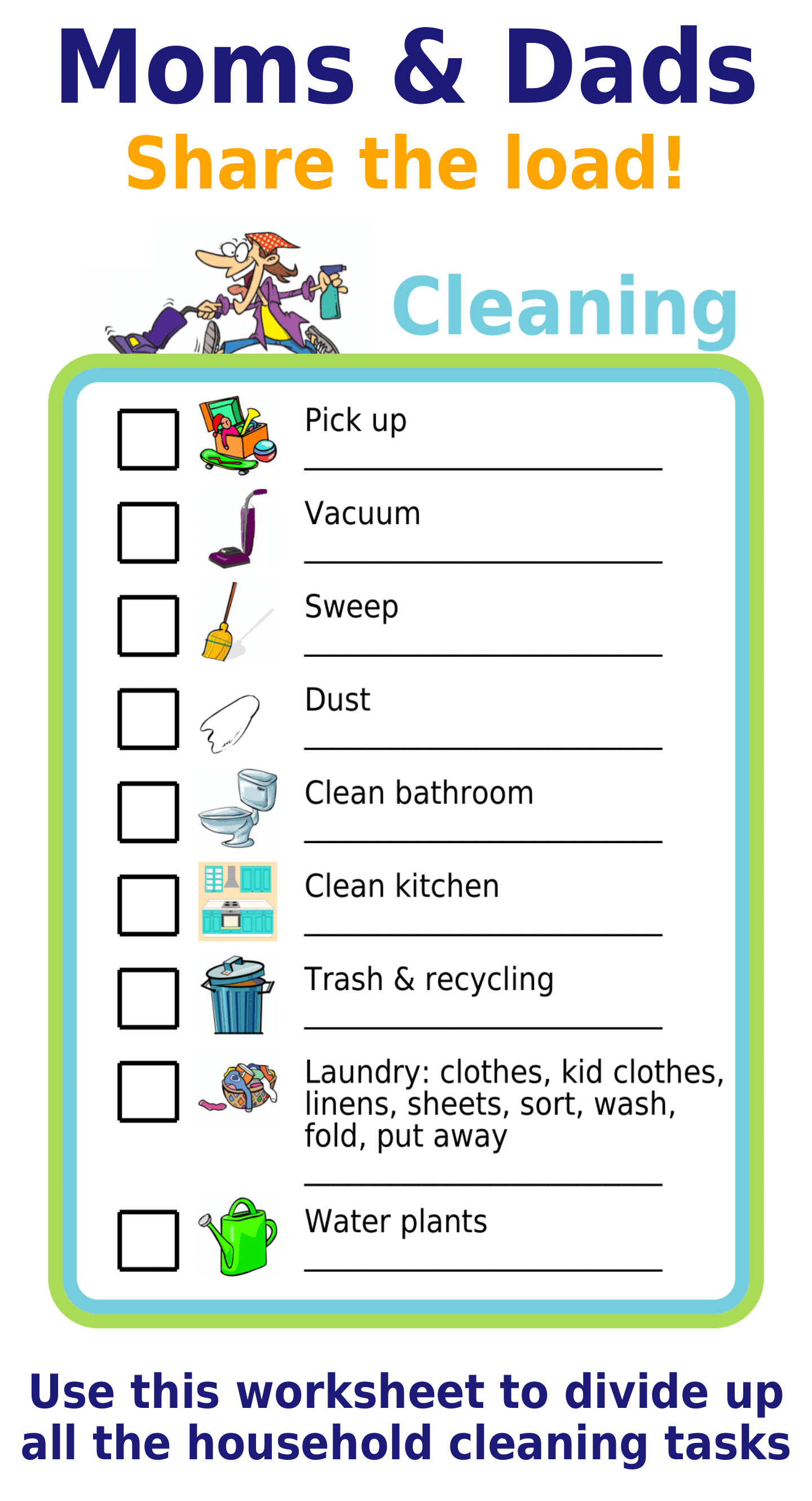 Editable worksheet showing 9 cleaning tasks: pick up, vacuum, sweep, dust, clean bathroom, clean kitchen, trash/recycling, laundry, plants