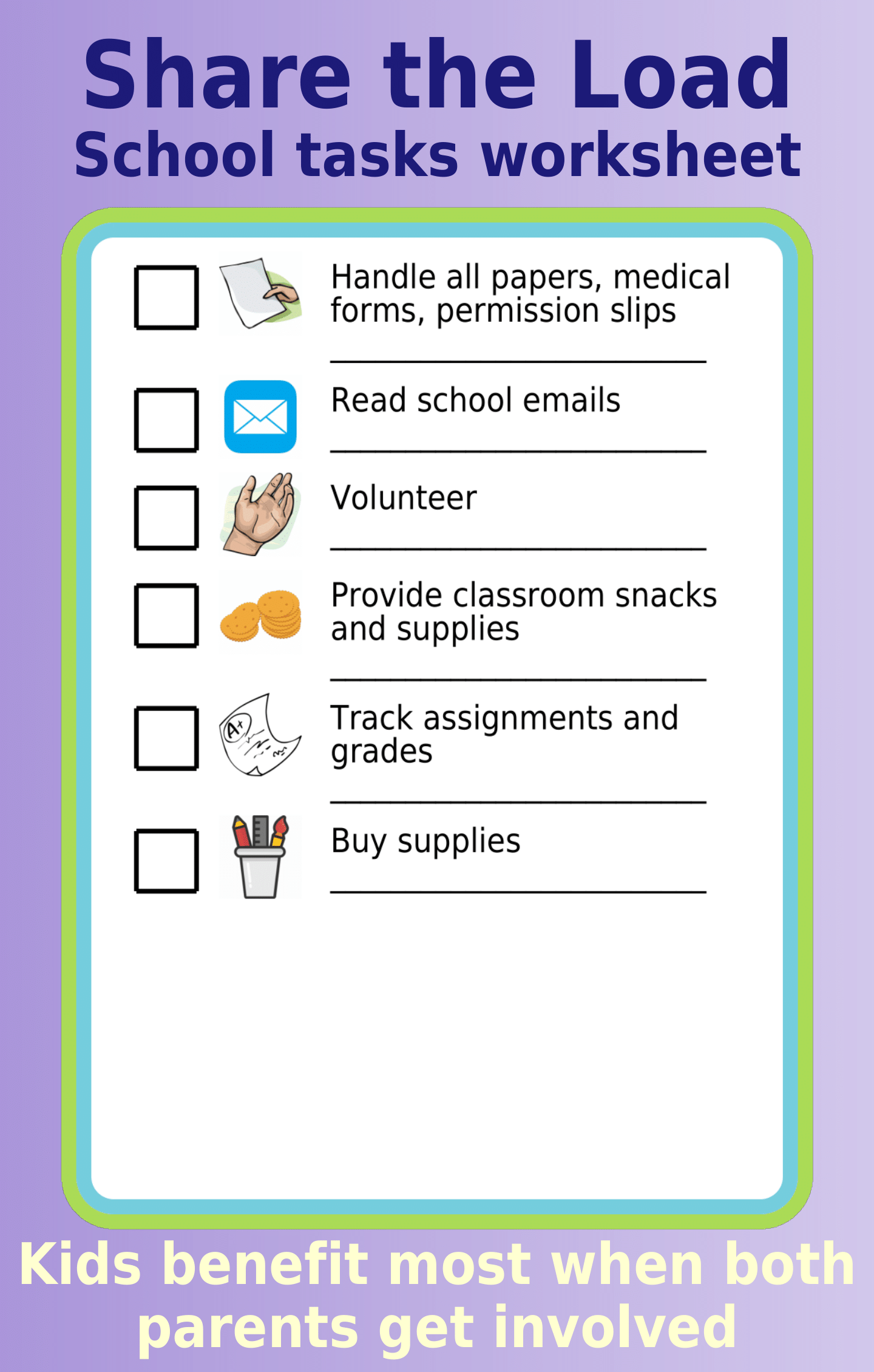 Editable worksheet showing 6 school-related tasks: paperwork, emails, volunteering, snacks and supplies, homework and grades