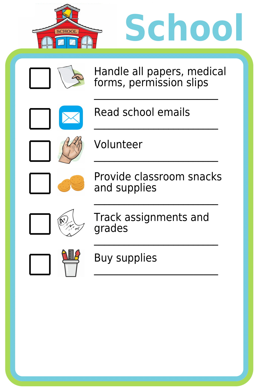 Editable worksheet showing 6 school-related tasks: paperwork, emails, volunteering, snacks and supplies, homework and grades