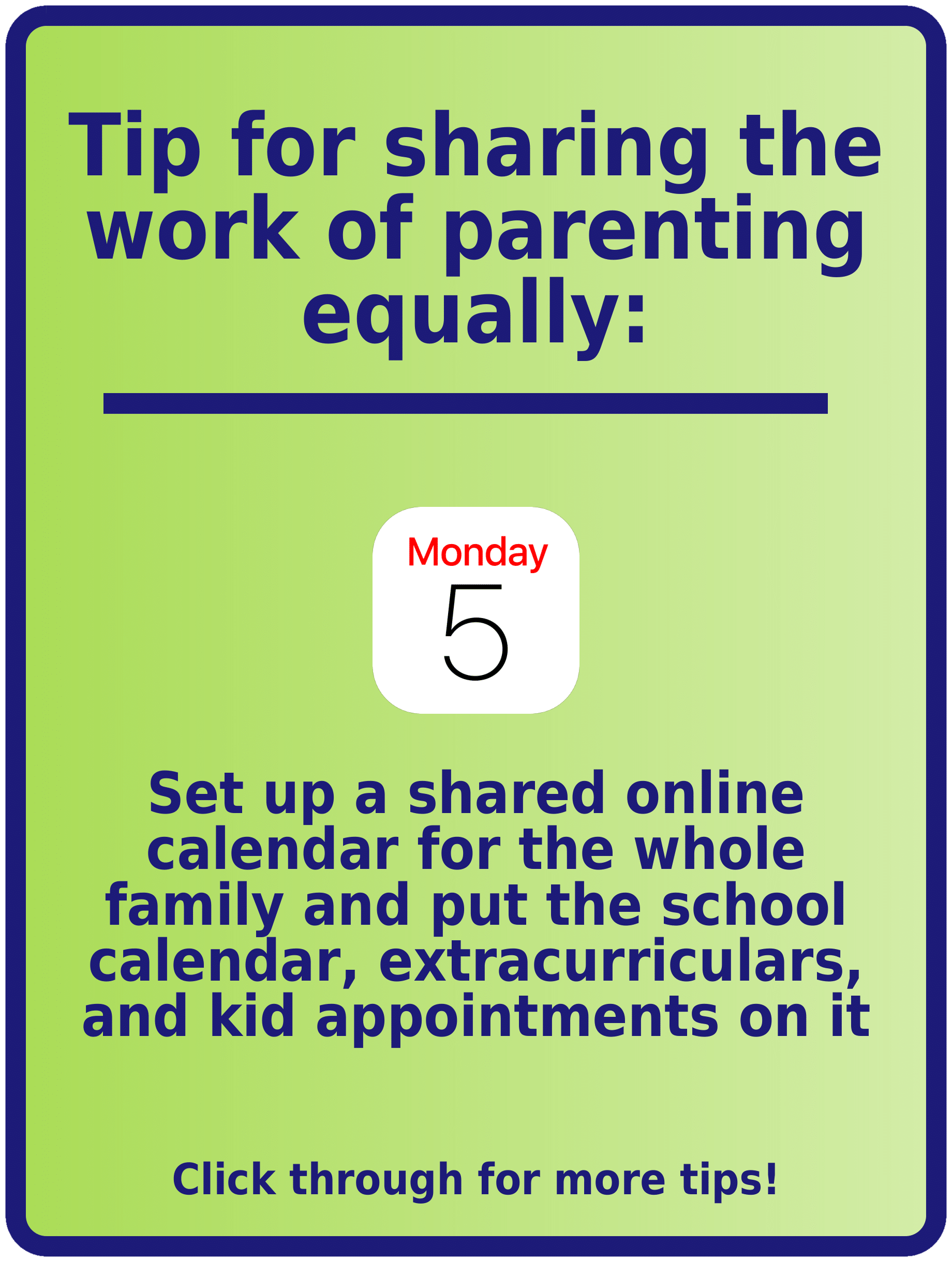 Text with tip for sharing the parenting load equally: shared online calendar