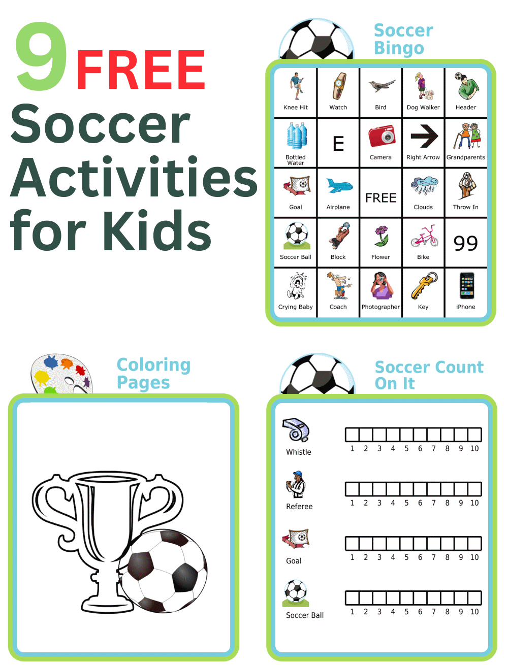 Printed soccer activities: bingo, coloring page, count on it