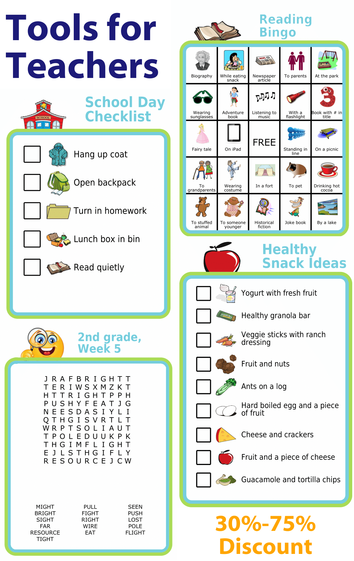 Tools For Teachers: school day picture checklist, reading bingo, word search spelling practice, healthy snack ideas