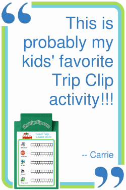 This is probably my kids' favorite Trip Clip activity!!! --Carrie